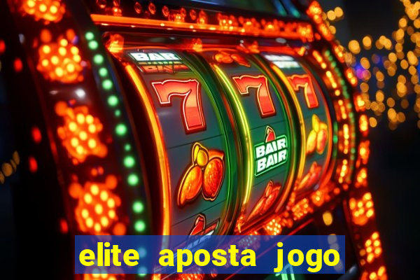 elite aposta jogo do bicho