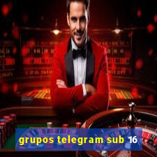 grupos telegram sub 16