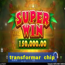 transformar chip tim em esim