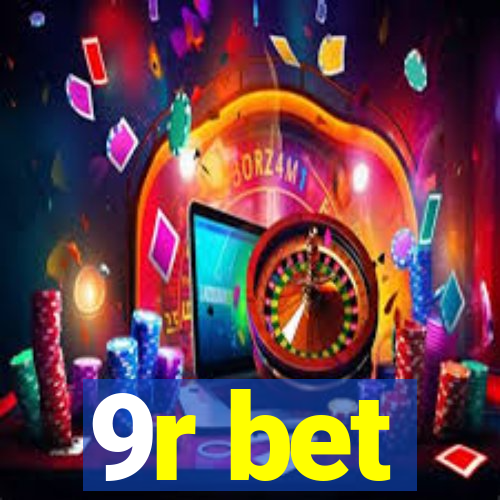 9r bet