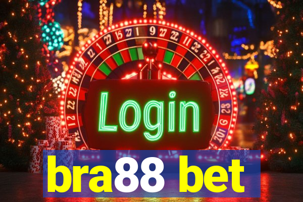 bra88 bet