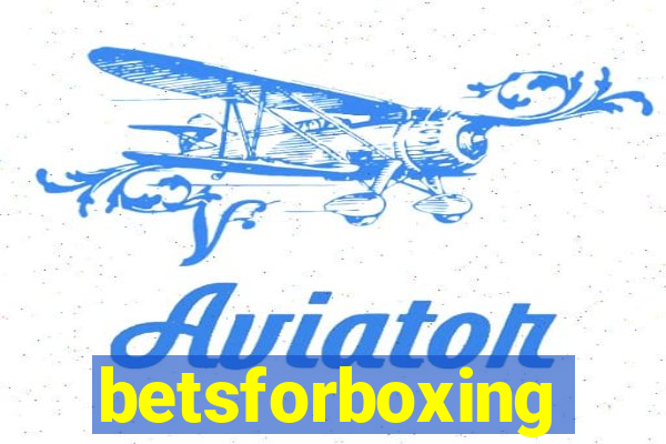 betsforboxing