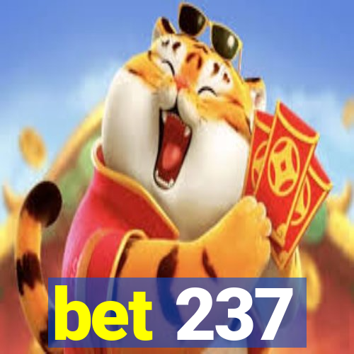 bet 237
