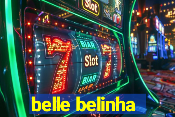 belle belinha
