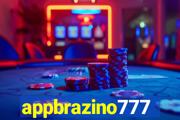 appbrazino777