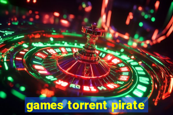 games torrent pirate