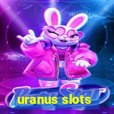 uranus slots