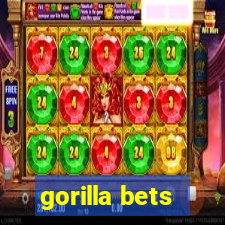 gorilla bets