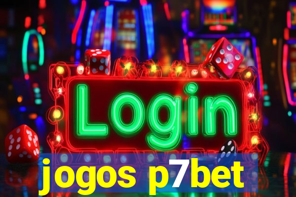 jogos p7bet