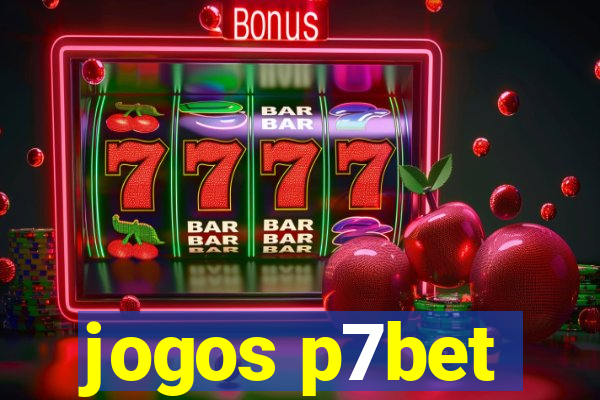 jogos p7bet