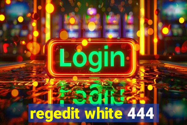 regedit white 444