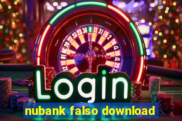 nubank falso download