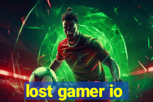 lost gamer io