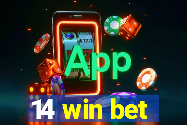14 win bet