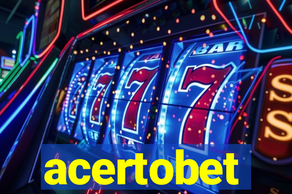 acertobet