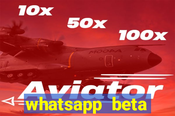 whatsapp beta 3.3.10 baixar