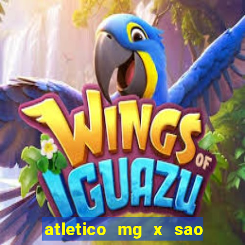 atletico mg x sao paulo futemax