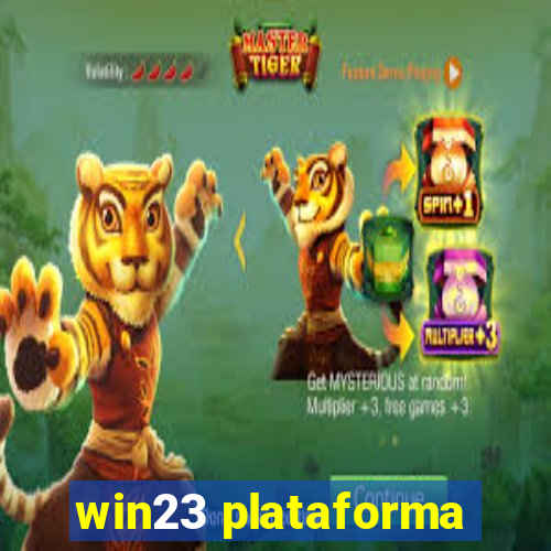win23 plataforma