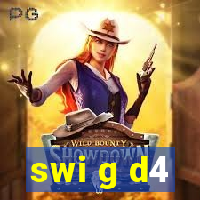 swi g d4