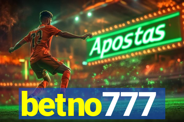 betno777