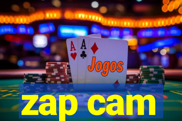 zap cam