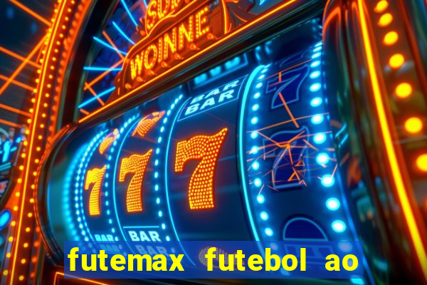 futemax futebol ao vivo hd