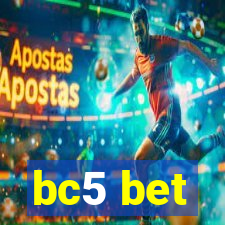 bc5 bet