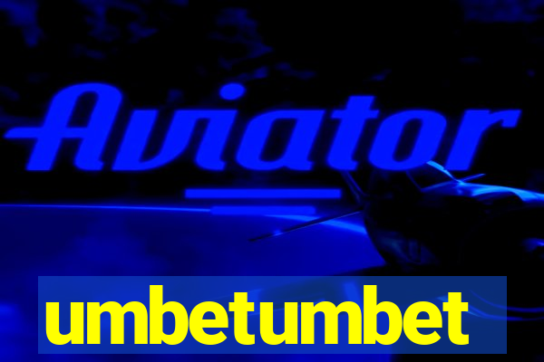 umbetumbet