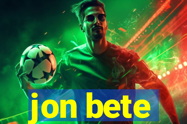 jon bete