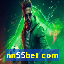 nn55bet com