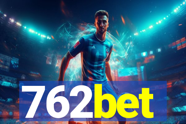 762bet