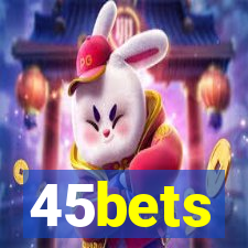 45bets