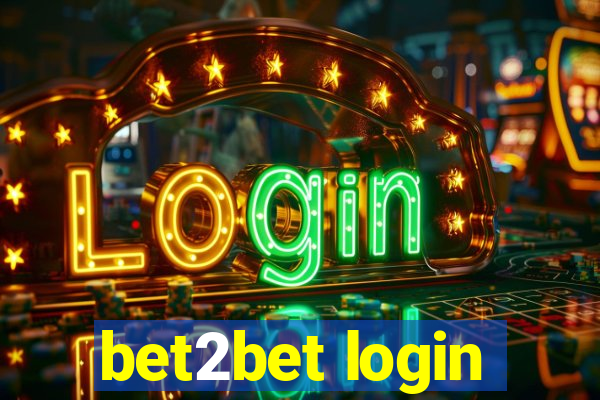 bet2bet login