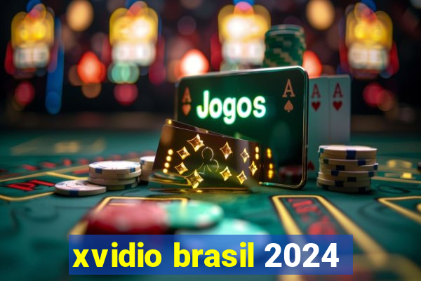 xvidio brasil 2024