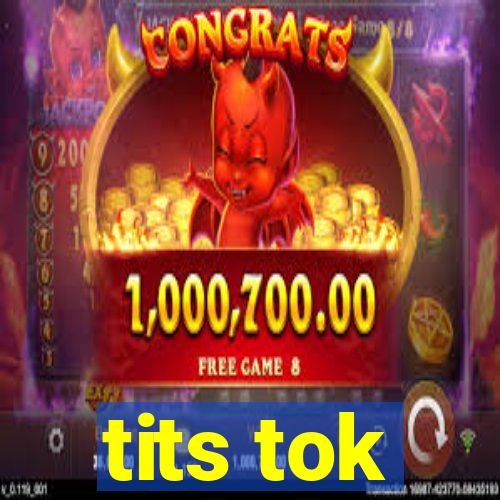 tits tok