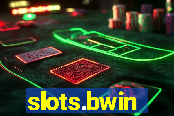 slots.bwin