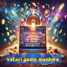 safari game manhwa