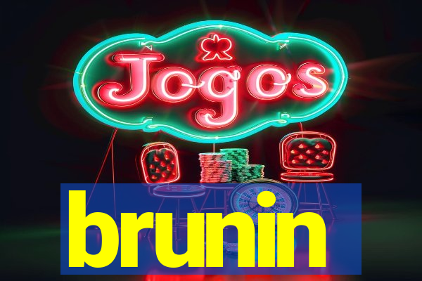 brunin