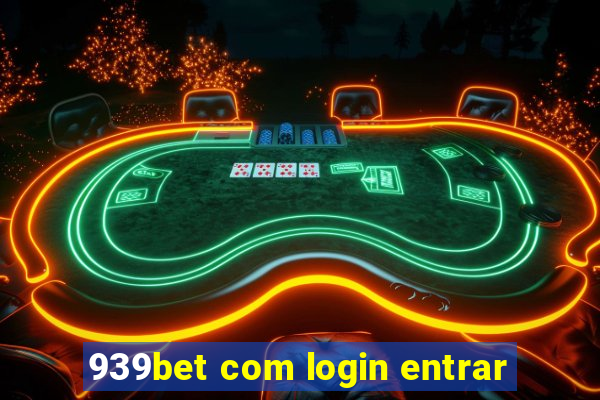 939bet com login entrar