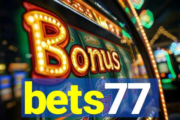 bets77