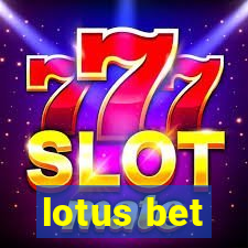 lotus bet