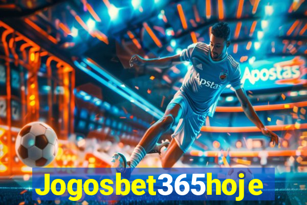 Jogosbet365hoje