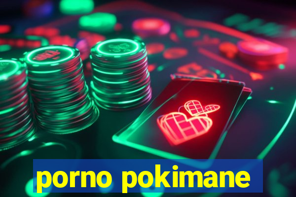 porno pokimane