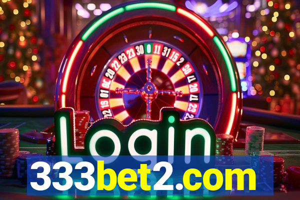 333bet2.com