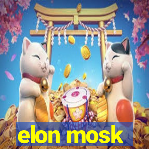 elon mosk