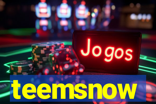 teemsnow