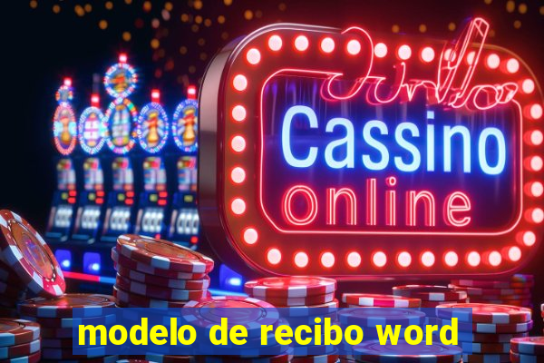 modelo de recibo word