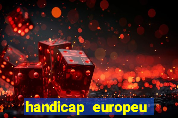 handicap europeu empate 1