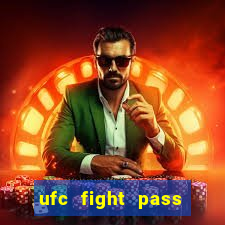 ufc fight pass assistir online