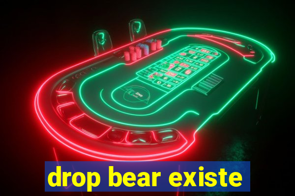 drop bear existe